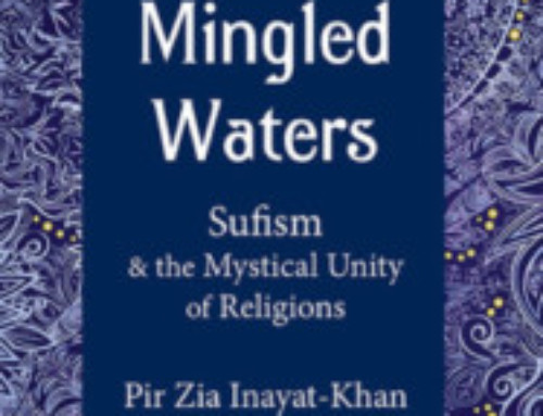 Mingled Waters: Sufism and the Mystical Unity of Religions