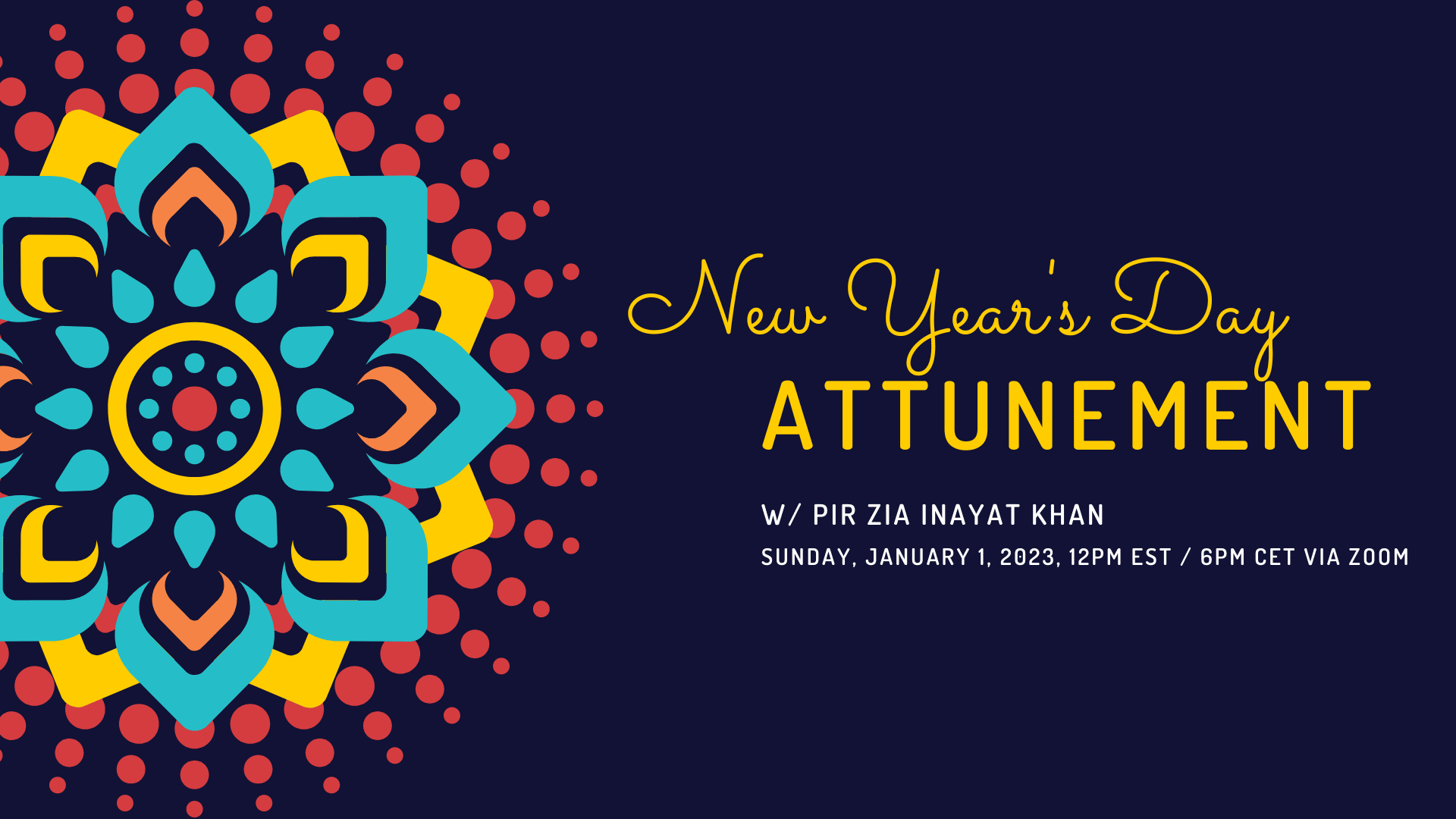 New Year’s Day Attunement Inayatiyya