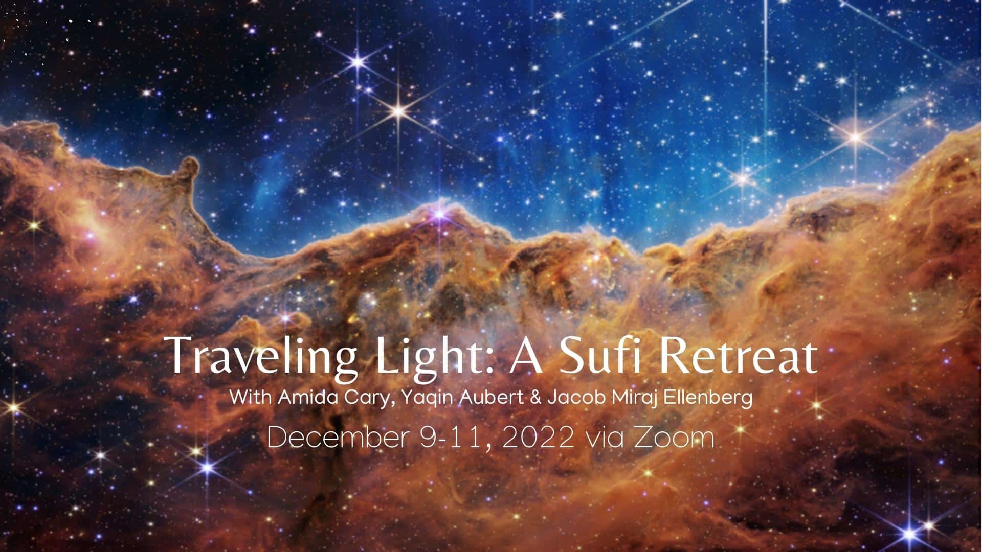 Traveling Light: A Sufi Retreat